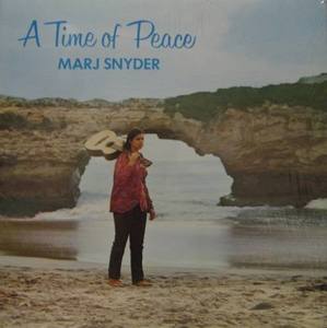 MARJ SNYDER - A TIME OF PEACE (XIAN FOLK)