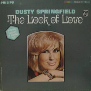 DUSTY SPRINGFIELD - The Look Of Love 