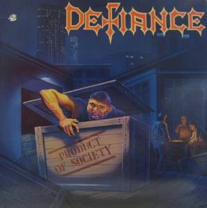 DEFIANCE - Product of Society 