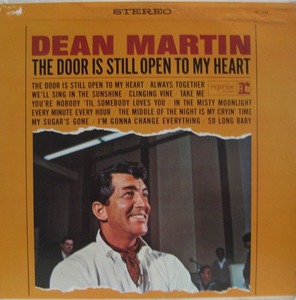 DEAN MARTIN - THE DOOR IS STILL OPEN TO MY HEA