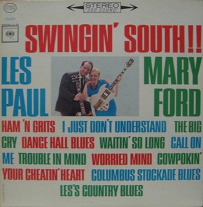 LES PAUL &amp; MARY FORD - Swingin&#039; South !! (STEREO 로고 블랙초판)