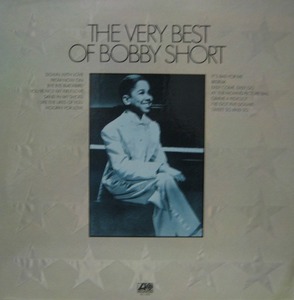BOBBY SHORT - The Very Best Of Bobby Short 