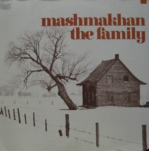 MASHMAKHAN - Mashmakhan The Family