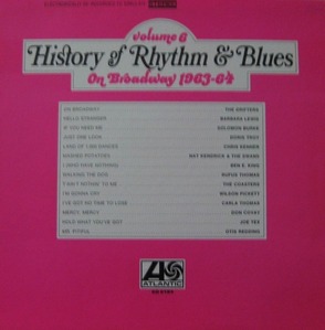 HISTORY OF RHYTHM &amp; BLUES - ON BROADWAY 1963-64,Volume 6
