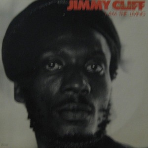 JIMMY CLIFF - &quot; I Am The Living &quot; (Reggae) 