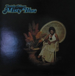 DOROTHY MOORE - MISTY BLUE