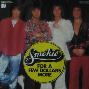 SMOKIE - For A Few Dollars More (45rpm 싱글)