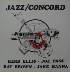 JAZZ/CONCORD - Herb Ellis, Joe Pass, Ray Brown, Jake Hanna