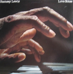 RAMSEY LEWIS - Love Notes 