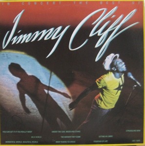 JIMMY CLIFF - IN CONCERT/THE BEST OF JIMMY CLIFF
