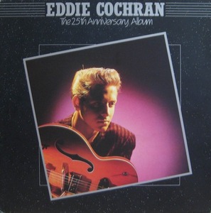 EDDIE COCHRAN - The 25th Anniversary Album (2LP)