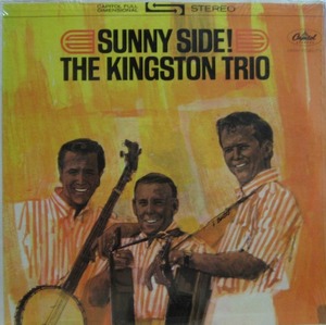 KINGSTON TRIO - SUNNY SIDE 