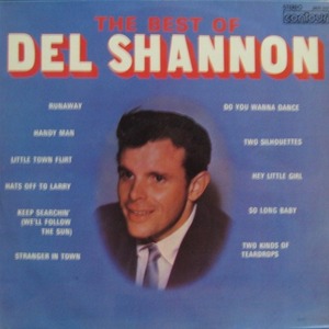 DEL SHANNON - BEST OF DEL SHANNON