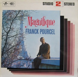 FRANCK POURCEL - Magnifique