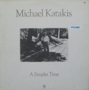 MICHAEL KATAKIS - A Simpler Time 