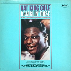 NAT KING COLE - RAMBLING ROSE