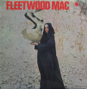 FLEETWOOD MAC - THE PIOUS BIRD OF GOOD OMEN 