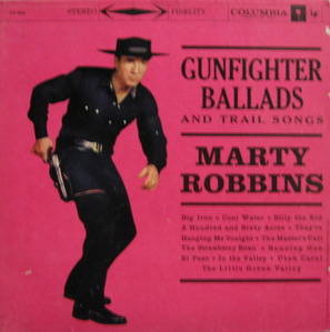 MARTY ROBBINS - GUNFIGHTER BALLADS