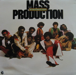 MASS PRODUCTION - IN THE PUREST FORM 