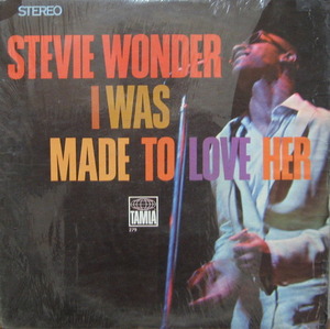 STEVIE WONDER - I Was Made To Love Her