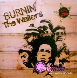 THE WAILERS/BOB MARLEY - BURNIN  