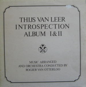 THIJS VAN LEER (FOCUS) - INTROSPECTION I &amp; II 
