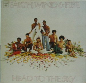 EARTH WIND &amp; FIRE - Head to The Sky