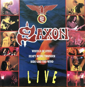 SAXON - LIVE (HEAVY METAL THUNDER/WHEELS OF STEEL)